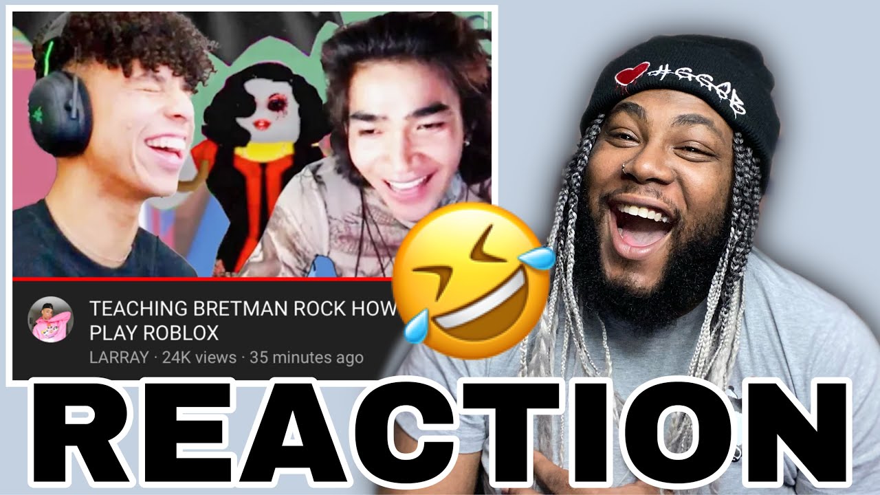 LARRAY TEACHING BRETMAN ROCK HOW TO PLAY ROBLOX | JOEY SINGS REACTS
