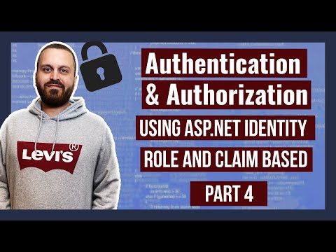 Part4: Authentication, Authorization, and Identity in ASP.Net Core7- Role-based and claim-based auth