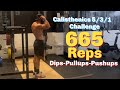 665 Reps: 269 Dips + 113 Pullups + 283 Pushups | Eric Rivera 