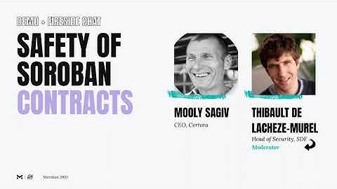 Safety of Soroban Smart Contracts | Meridian 2023