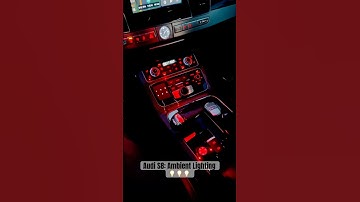 AMBIENT LIGHTING from 13 Years AGO! Audi A8/S8 D4  #short #video #car #funny #viral  #shorts #videos