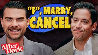 F, Marry, Cancel: No Politician Is Safe from Ben Shapiro & Michael Knowles