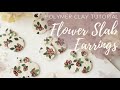 Easy Flower Earrings | Polymer Clay SLAB Tutorial