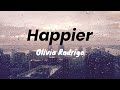 Happier - Olivia rodrigo Lirik & Terjemahan