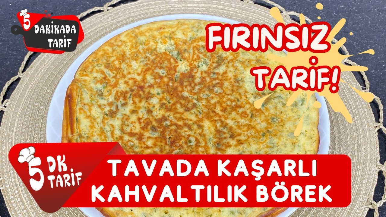 5 Dakikada Tavada Kaşarlı Yumuşacık Kahvaltılık Börek (Fırınsız & Kolay Tarif) 5 Dakikada Tavada Kaşarlı Yumuşacık Kahvaltılık Börek (Fırınsız & Kolay Tarif)