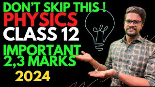 Most Important|2,3 Marks|Physics 12|Public Exam Preparation🔥|Tamil|Muruga MP #murugamp #physics12