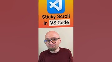 VS Code Tips - Enable Sticky Scroll