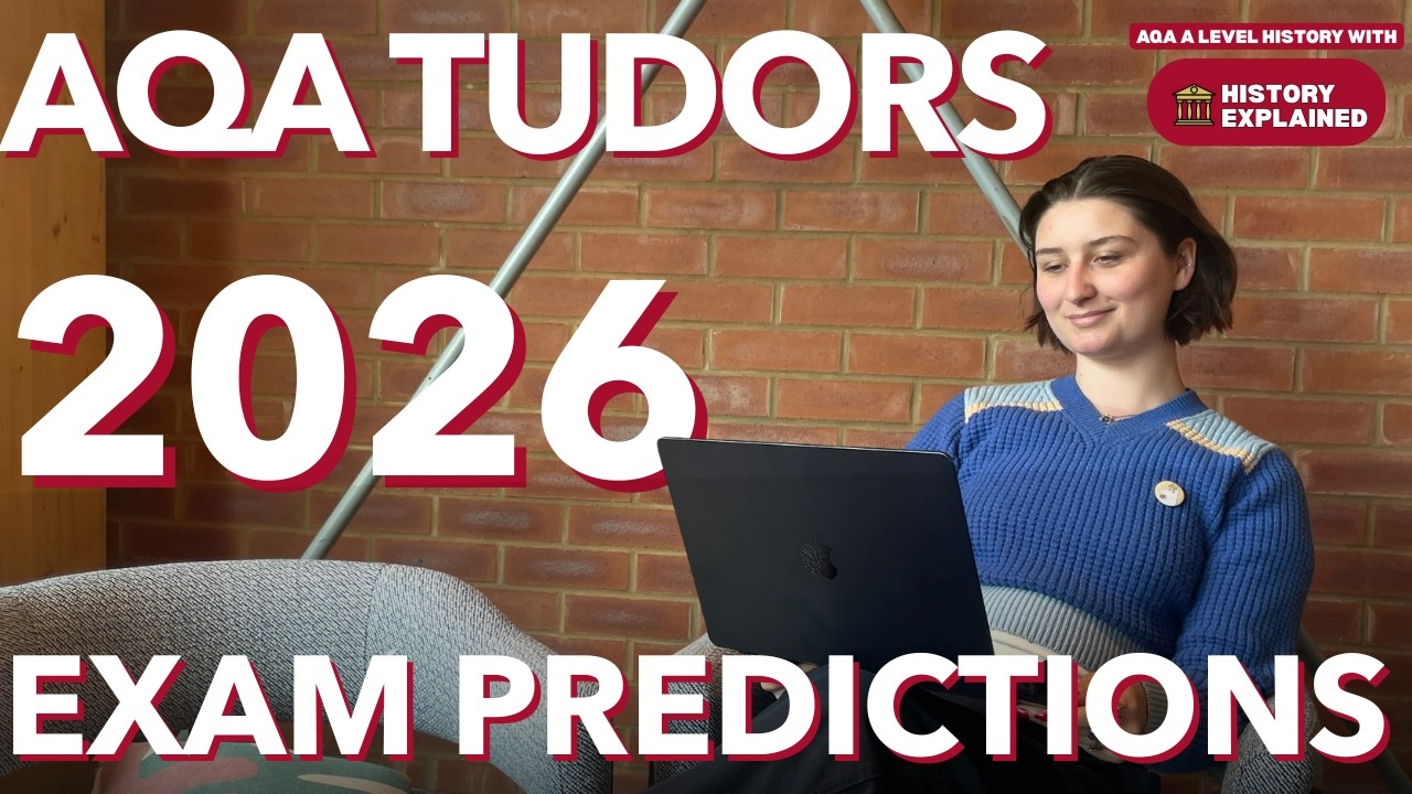 2026 AQA A Level History Tudor Britain Question Predictions - YouTube