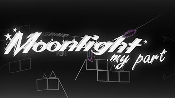 Moonlight ~ my gp part (hosted by TuMiTu)