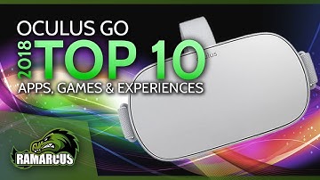 Oculus Go // 2018 TOP 10 VR Apps, Games & Experiences
