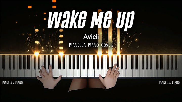Wake Me Up Piano version - Piano performance video thumbnail