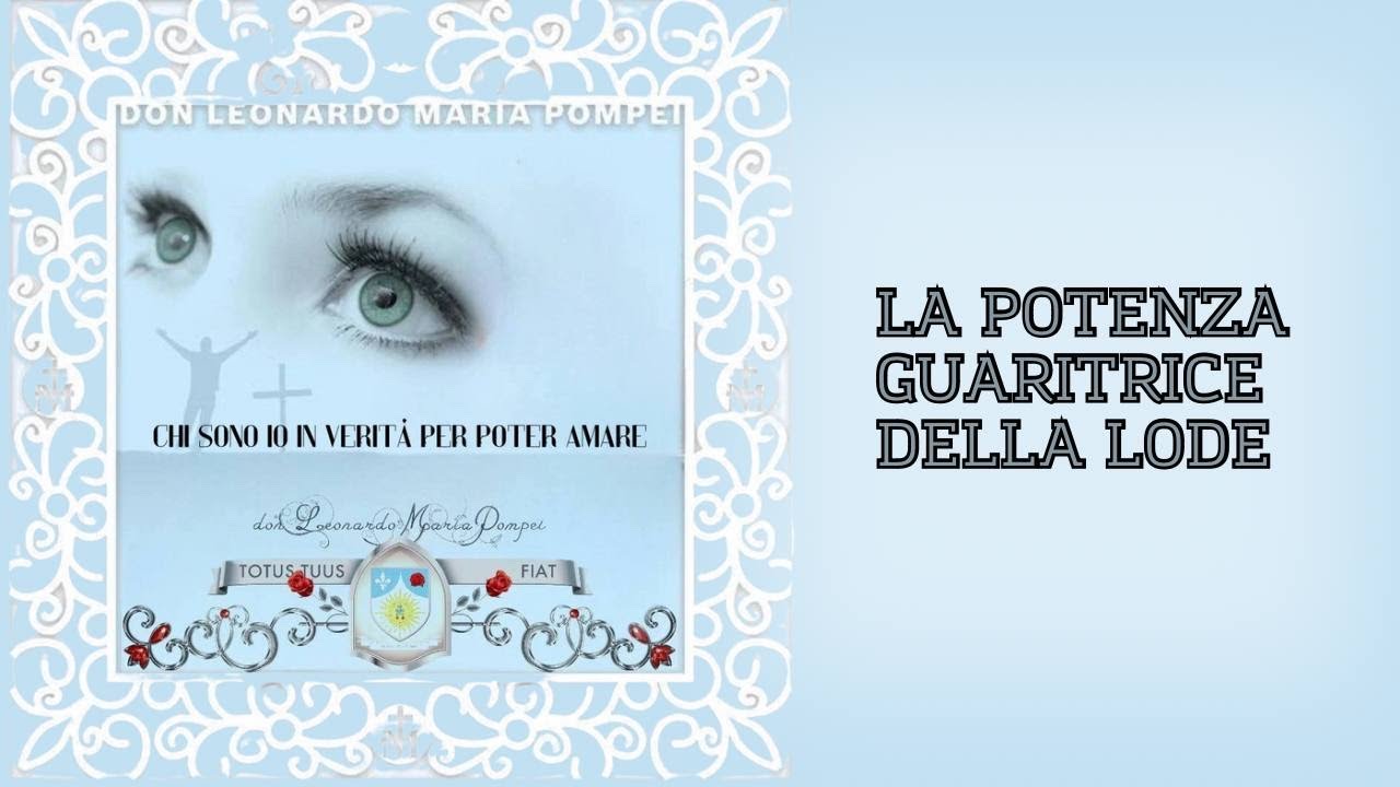 La potenza guaritrice della lode