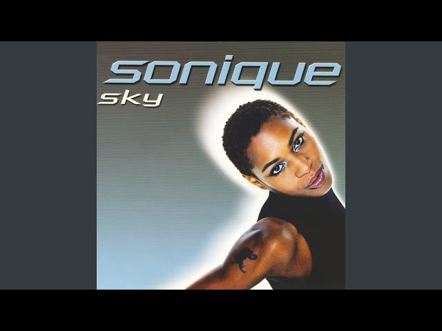 Sky (Sonique Remix) class=