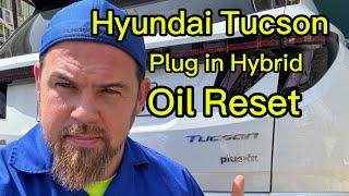 Oil reset in Hyundai Tucson plug in hybrid