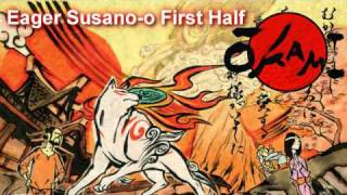 Okami Soundtrack - Eager Susano-o First Half