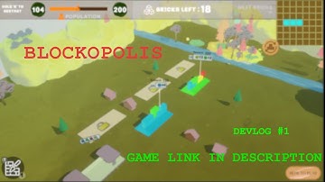 BLOCKOPOLIS || Indie Game Devlog #1 || LightEyed Games @LightEyedGames