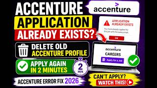 Fix Application Already Exists Error in Accenture Careers Portal | Step-by-Step Tutorial