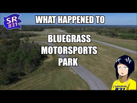 The Short-Lived Bluegrass Motorsports Park