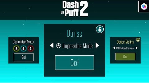Dash till puff 2 uprise Impossible mode￼