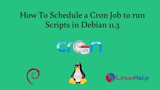 how to schedule a cron job to run scripts in debian 11.3