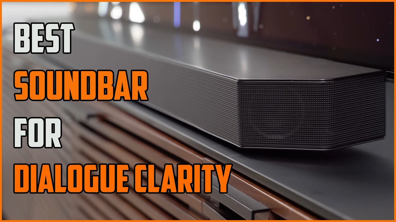 Best Soundbars For Dialogue 2024 YouTube