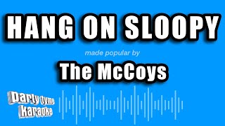 Video thumbnail of "The McCoys - Hang On Sloopy (Karaoke Version)"