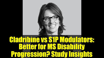 Cladribine vs S1P Modulators: Better for MS Disability Progression? Study Insights