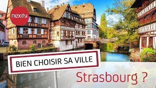 Pourquoi vivre à Strasbourg ? | Bien choisir sa ville