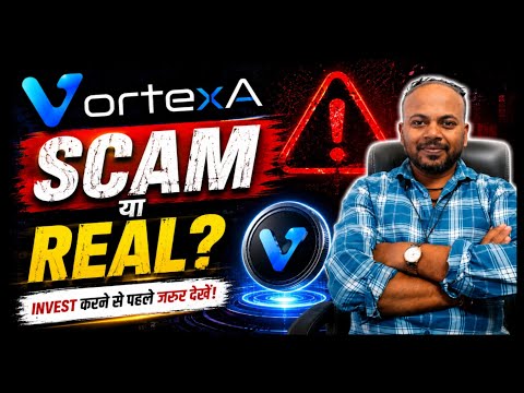The Full Truth About VortexA! 😱 | Scam or Real? | Must Watch Before Investing
