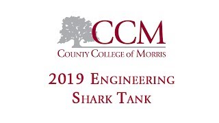 2019 CCM Engineering Capstone Projection Shark Tank Presentations