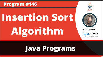 Java program to implement Insertion Sort Algorithm