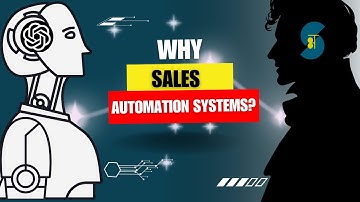 Why Sales Force Automation Systems ?
