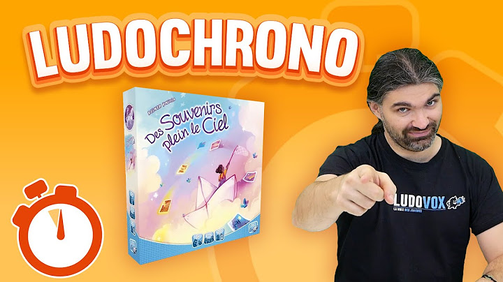 Ludochrono - Des Souvenirs plein le Ciel