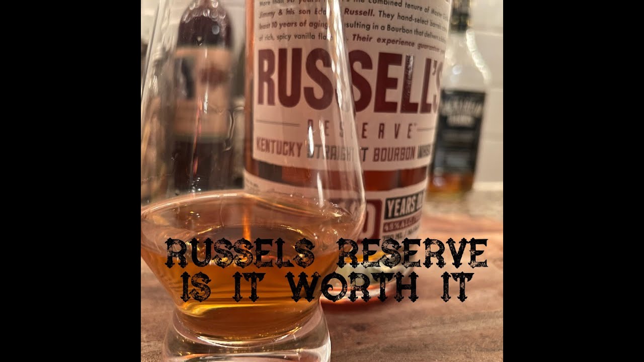 Russels Reserve 10 Year. Is it Better Than Wild Turkey Rare Breed? YouTube
