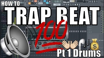 How To Make A Trap Beat Pt 1 Drums FL Studio Beginner Basics