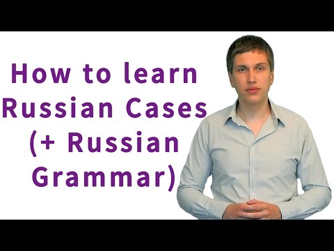Video: How To Learn Russian Cases