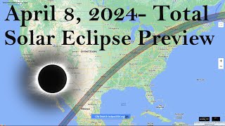 2024 Total Solar Eclipse Preview- Weather & Planning, 1 year out (April 8, 2023).
