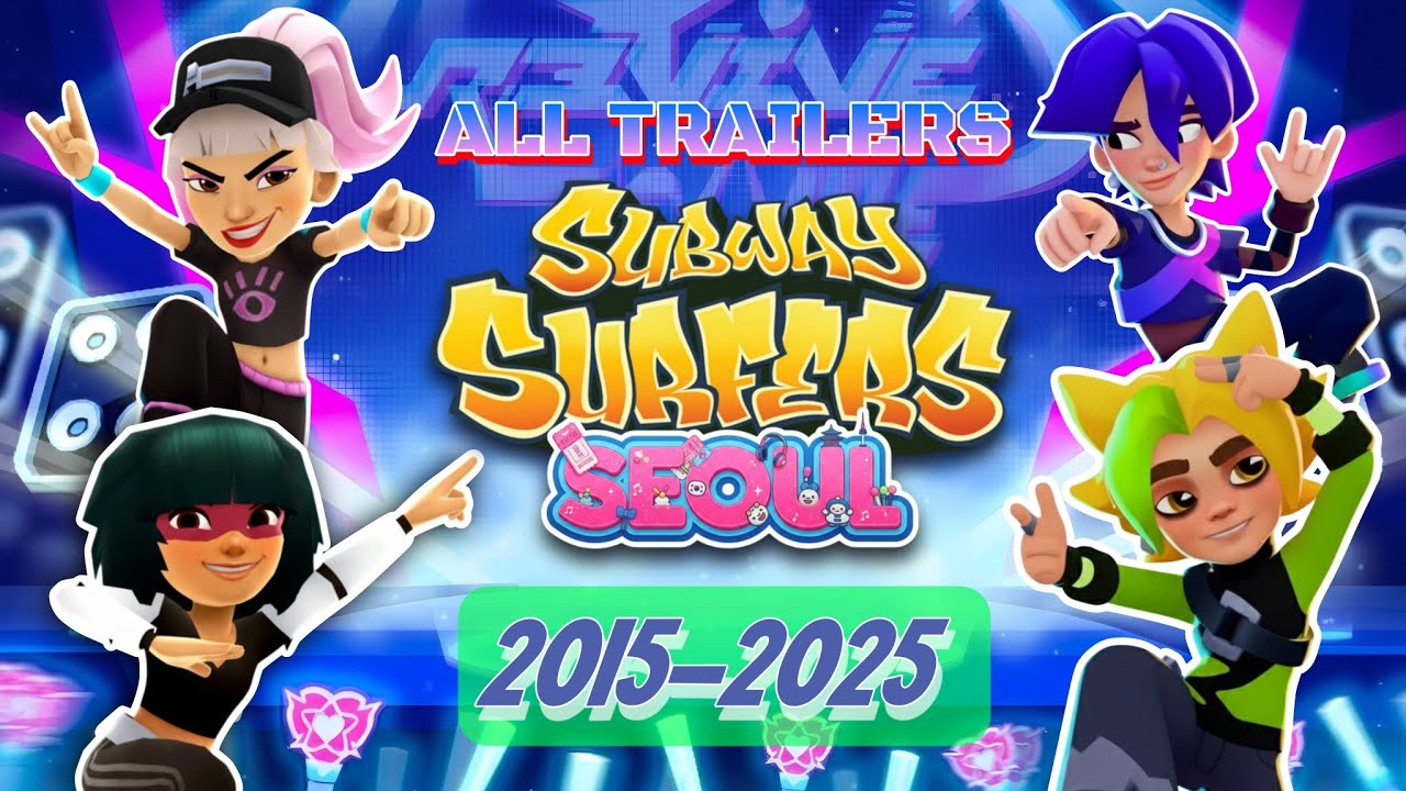 🇰🇷 Subway Surfers Все трейлеры Мирового турне Сеул (2015-2025) 🎤🎫