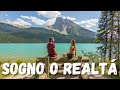 SOGNO O REALTÀ | YOHO NATIONAL PARK - Giro del mondo in Van | Ep. 29