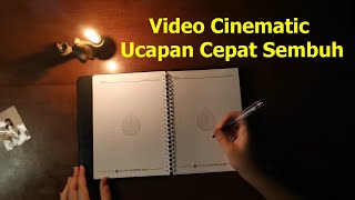 Video Cinematic Ucapan Cepat Sembuh