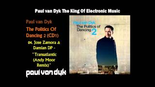 4. Jose Zamora &amp; Damian DP - &#39;Transatlantic (Andy Moor Remix)&#39;