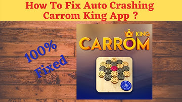 Fix Auto Crashing Carrom King App/Keeps Stopping App Error in Android Phone|Apps stopped on Android