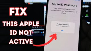 Fix This Apple ID Is Not Active !! Verification Failed This Apple ID Is Not Active 2024