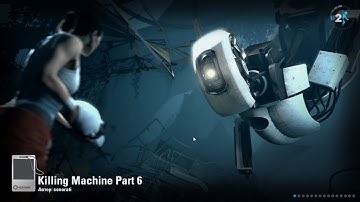 PORTAL 2   Killing Machine Part 6