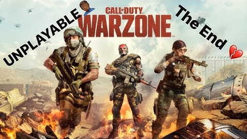 AFTER THIS WARZONE IS UNPLAYABLE IT MIGHT BE THE END....💔💔