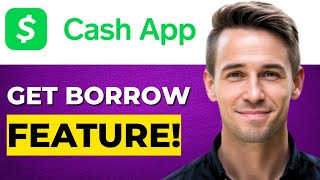 How to Get the Borrow Feature on Cash App All Reasons & Solutions
