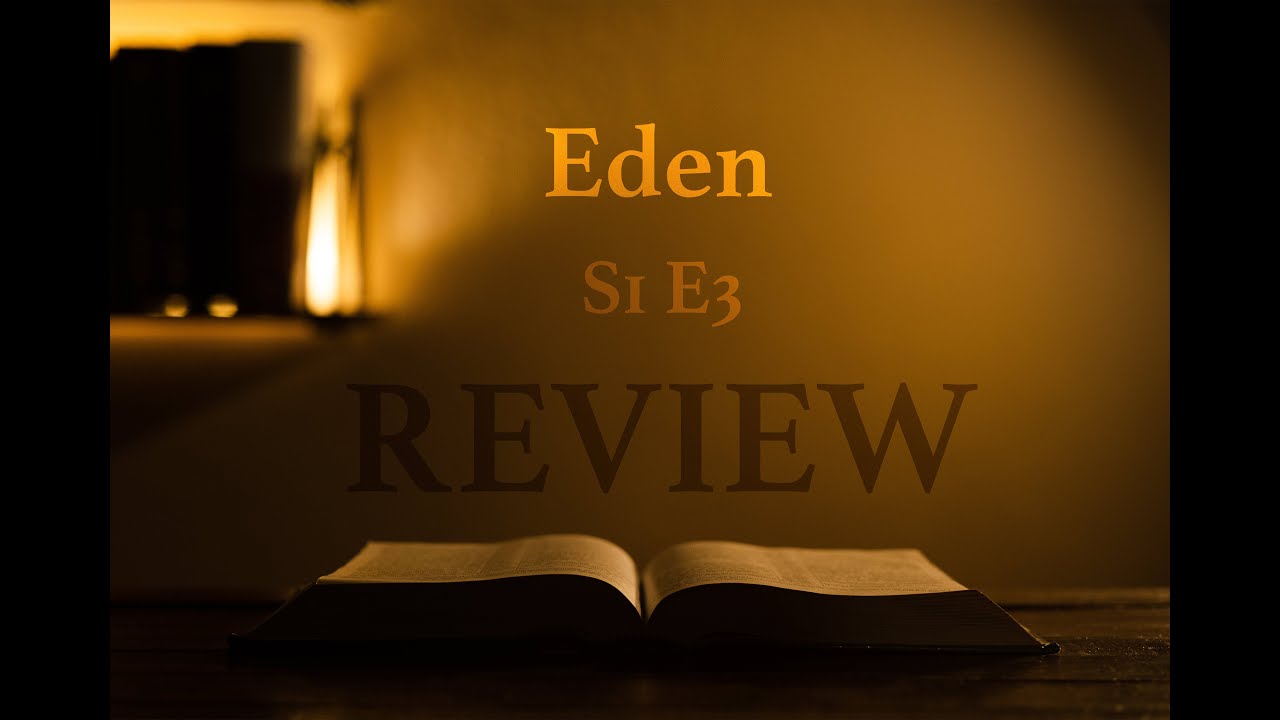 The garden of Eden | Review S1 E3 - YouTube
