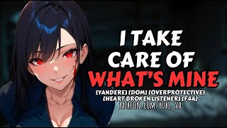 Yandere Girl Kidnaps You To Claim You | Nobody Hurts My Baby[heart broken listener]F4A ASMR Roleplay