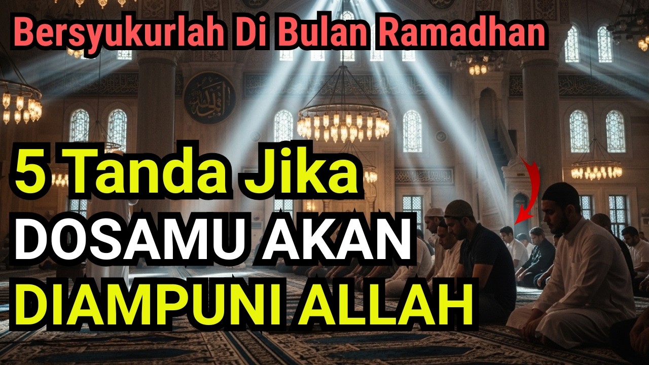 MasyaAllah..!! 5 Ciri-ciri Orang Yang Akan Diampuni Dosanya Oleh Allah SWT | Bersyukurlah