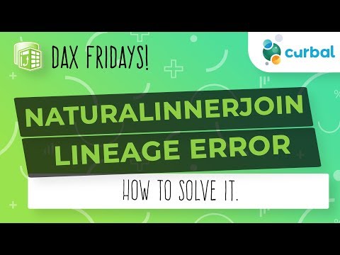 DAX Fridays! #114: NATURALINNERJOIN lineage error